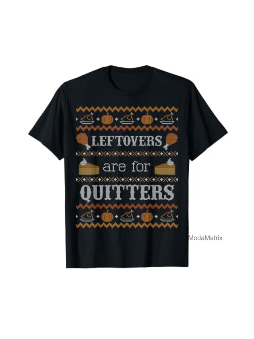 Funny Thanksgiving Leftovers Graphic T-Shirt Classic Fit